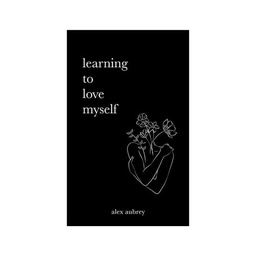 [25821] کتاب learning to love myself / زبان ما